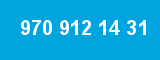 970 912 14 31